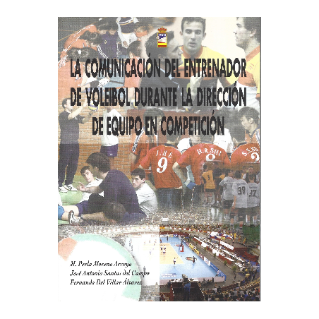 "La comunicación del entrenador de voleibol durante la dirección de equipo en competición"